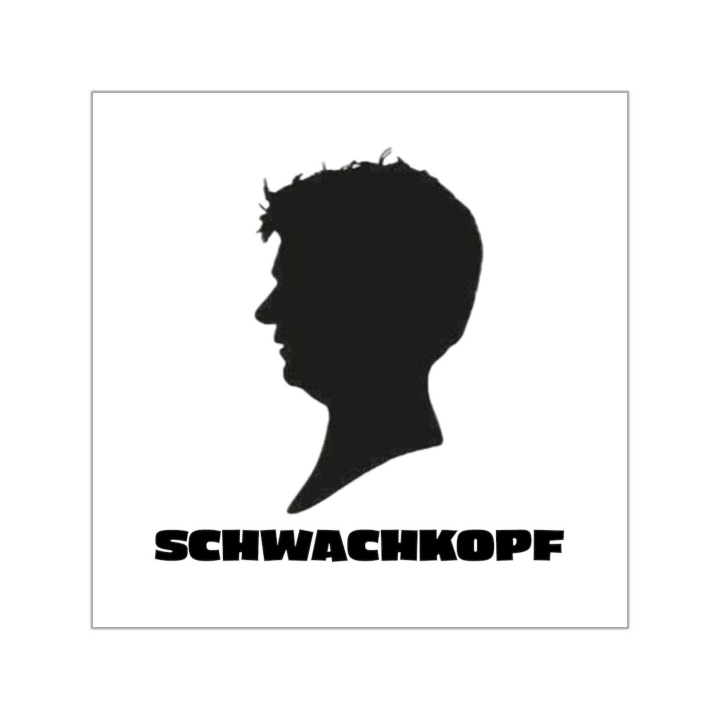 Aufkleber Schwachkopf