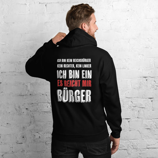 Es reicht mir - Unisex-Kapuzenpullover